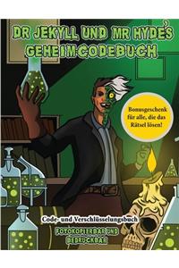 Code- und Verschlüsselungsbuch (Dr. Jekyll und Mr. Hyde's Geheimcodebuch)