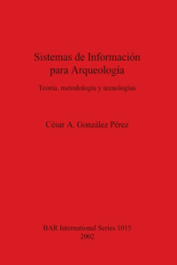 Sistemas de Información para Arqueología