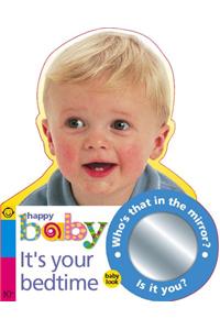 Baby Look: It's Your Bedtime