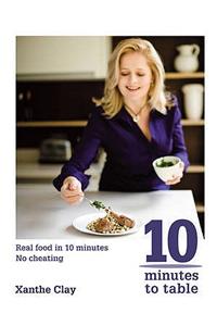 Ten Minutes to Table