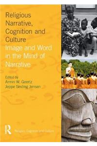 Religious Narrative, Cognition and Culture