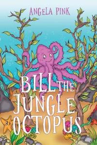 Bill the Jungle Octopus