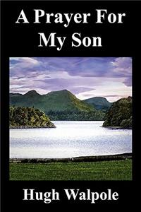 A Prayer for My Son