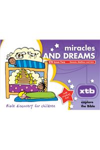 Xtb 2: Miracles & Dreams