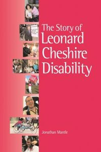 Story of Leonard Cheshire Disability