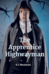Apprentice Highwayman