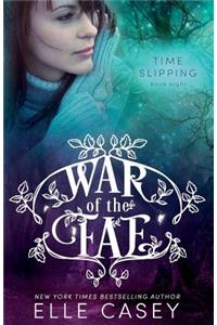 War of the Fae (Book 8, Time Slipping)