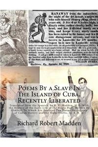 Poems By a Slave In The Island of Cuba, Recently Liberated