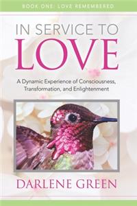 In Service to Love Book 1