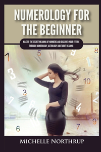 Numerology For The Beginner