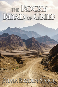 Rocky Road of Grief