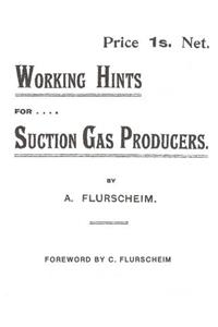 Working Hints For Suction Gas Producers.
