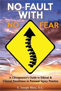 No Fault With No Fear