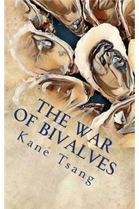 War of Bivalves