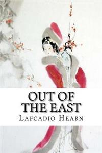 Out of the East
