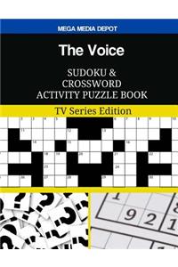 The Voice Sudoku and Crossword Activity Puzzle Book