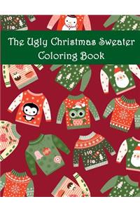 The Ugly Christmas Sweater Coloring Book