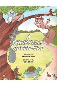 Squirrelly Adventure