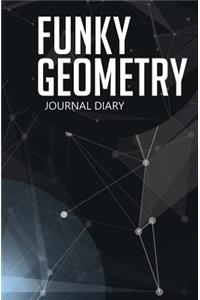 Funky Geometry Journal Diary