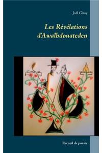 Les Révélations d'Awalhdouateden