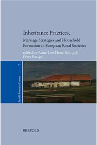 RURHE 07 Inheritance Practices, Marriage Strategies and Household Formation in European Rural Societies