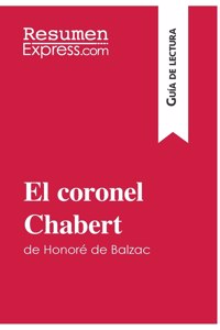 El coronel Chabert de Honoré de Balzac (Guía de lectura)