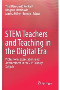 Stem Teachers and Teaching in the Digital Era