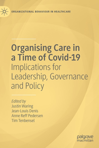 Organising Care in a Time of Covid-19