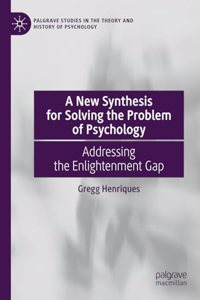 New Synthesis for Solving the Problem of Psychology