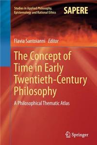 Concept of Time in Early Twentieth-Century Philosophy