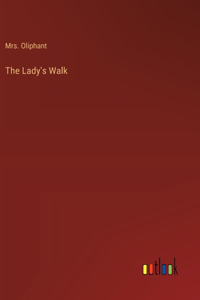 Lady's Walk