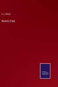 Rome's Fate