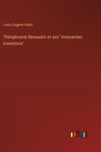 Théophraste Renaudot et ses 