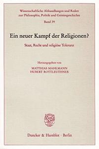 Ein Neuer Kampf Der Religionen?