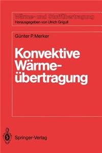 Konvektive Wärmeübertragung