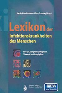 Lexikon Der Infektionskrankheiten Des Menschen: Erreger, Symptome, Diagnose, Therapie Und Prophylaxe
