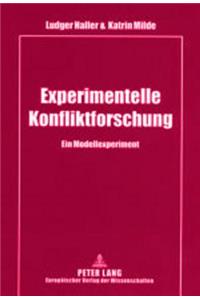 Experimentelle Konfliktforschung