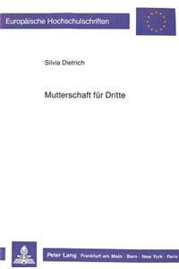 Mutterschaft Fuer Dritte