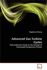 Advanced Gas Turbine Cycles