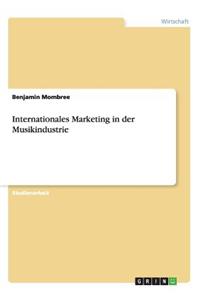 Internationales Marketing in der Musikindustrie