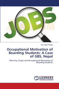 Occupational Motivation of Boarding Students