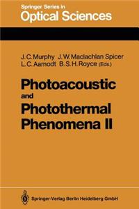 Photoacoustic and Photothermal Phenomena II