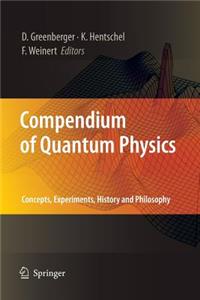 Compendium of Quantum Physics