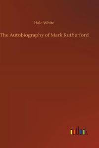 Autobiography of Mark Rutherford