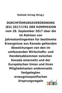 DURCHFÜHRUNGSVERORDNUNG über die im Rahmen von Jahreskontingenten für bestimmte Erzeugnisse aus Kanada geltenden Abweichungen von den zwischen Kanada einerseits und der Europäischen Union andererseits festgelegten erzeugnisspezifischen Ursprungsreg
