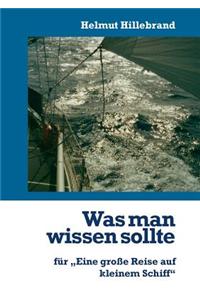 Was man wissen sollte