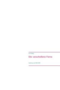 verschollene Ferne