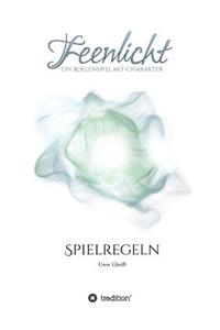Feenlicht, Spielregeln