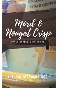 Mord & Nougat Crisp