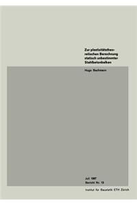 Zur Plastizitätstheoretischen Berechnung Statisch Unbestimmter Stahlbetonbalken
